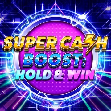 Super Cash Boost: Hold & Win